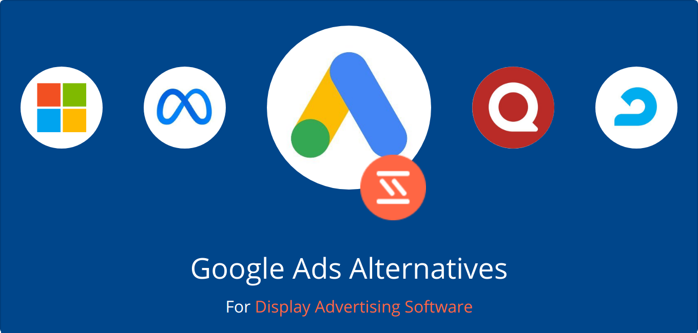 Best Google Ads Alternatives From Around The Web
